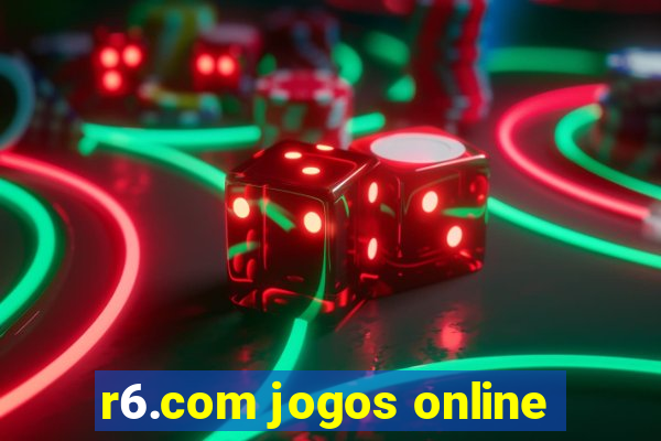 r6.com jogos online