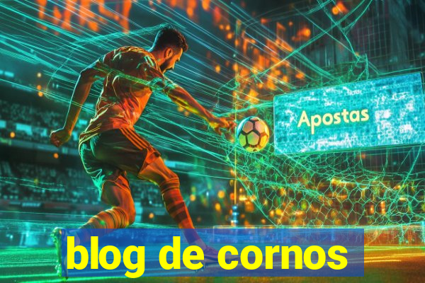 blog de cornos