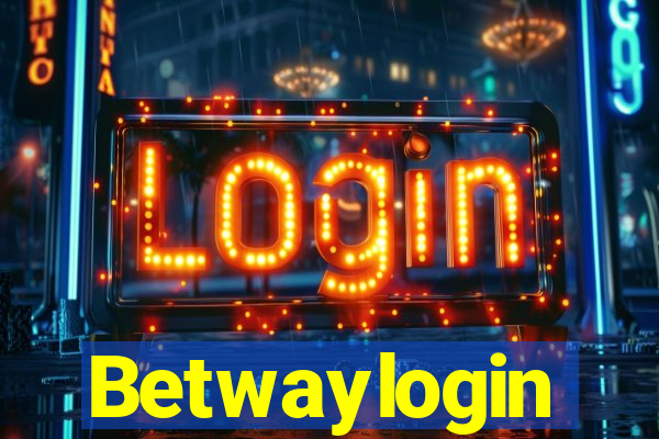 Betwaylogin