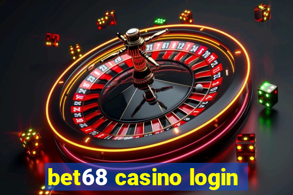 bet68 casino login