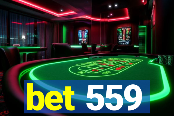 bet 559