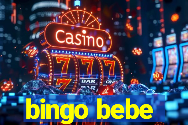 bingo bebe