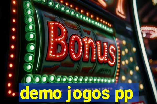 demo jogos pp