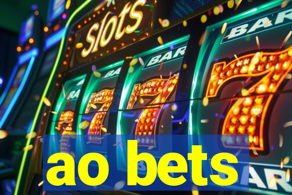 ao bets