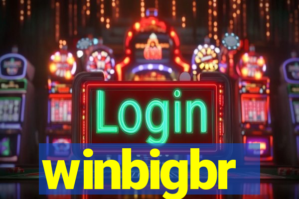 winbigbr