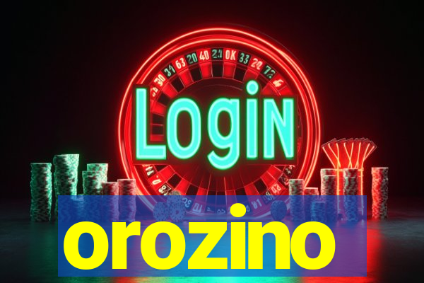 orozino