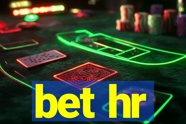 bet hr