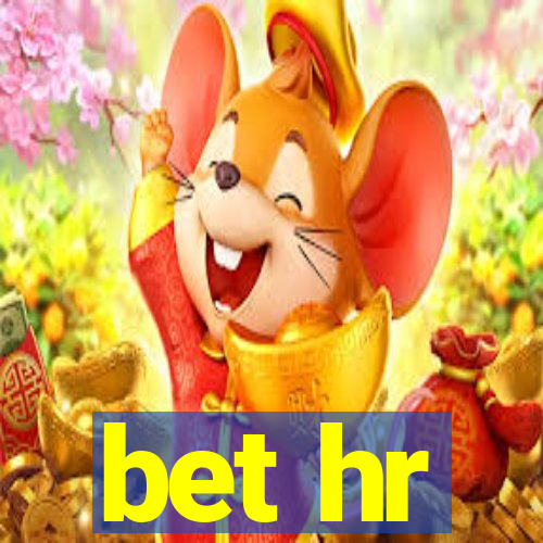 bet hr