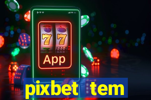 pixbet tem pagamento antecipado