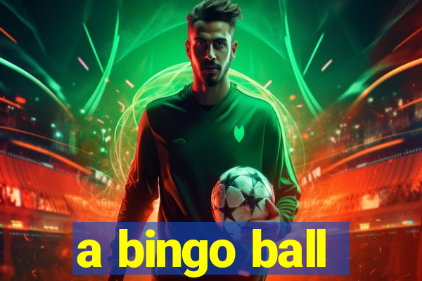 a bingo ball