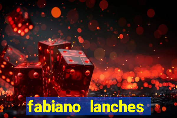 fabiano lanches telefone cassino