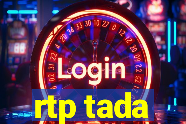 rtp tada