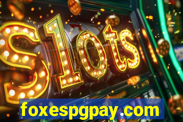 foxespgpay.com