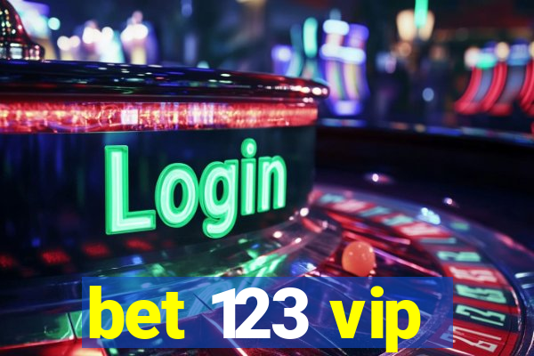 bet 123 vip