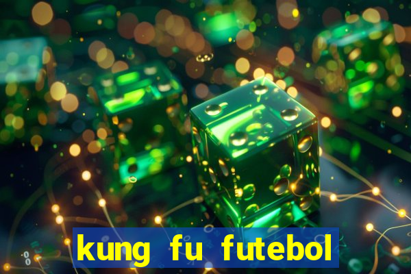 kung fu futebol clube download 1080p