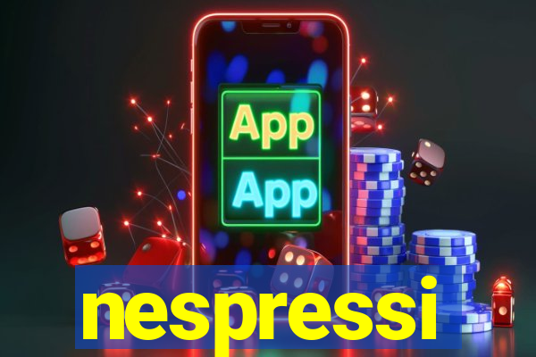 nespressi