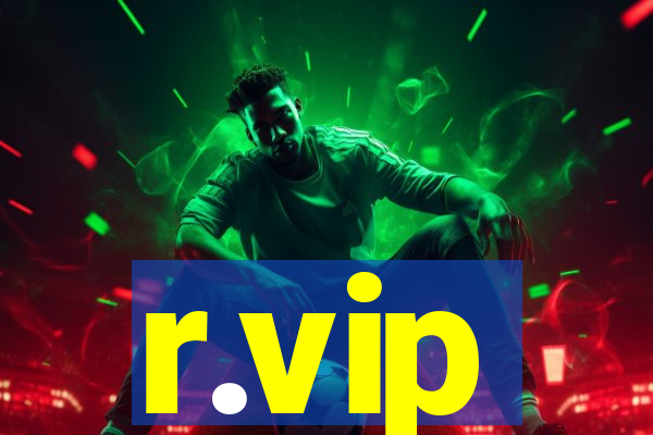 r.vip