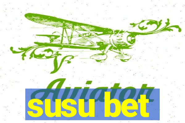 susu bet