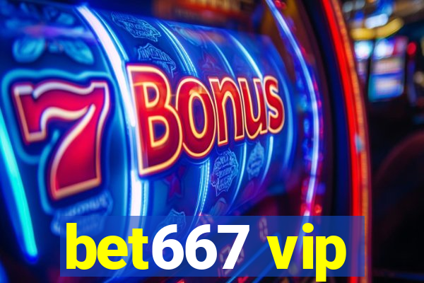 bet667 vip