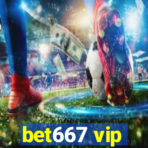 bet667 vip