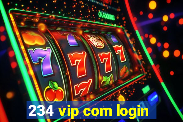 234 vip com login