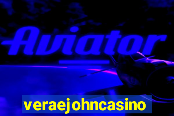 veraejohncasino