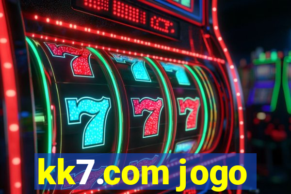 kk7.com jogo