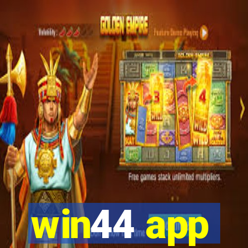 win44 app