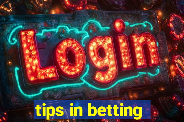 tips in betting