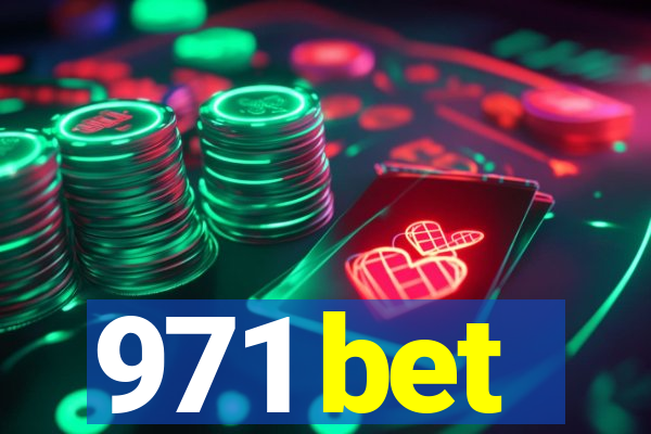 971 bet