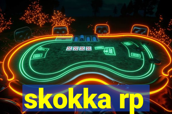 skokka rp