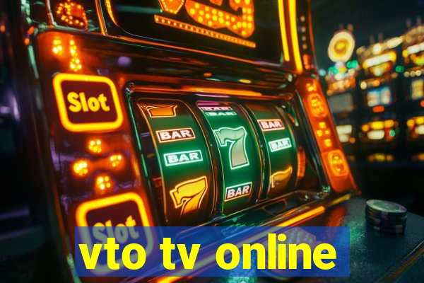 vto tv online