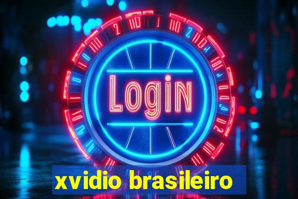 xvidio brasileiro