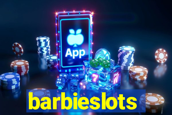 barbieslots