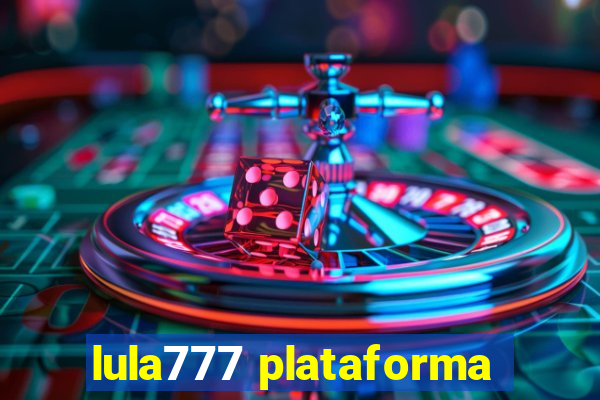 lula777 plataforma