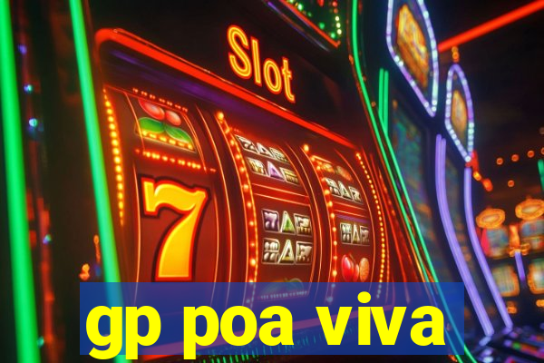 gp poa viva