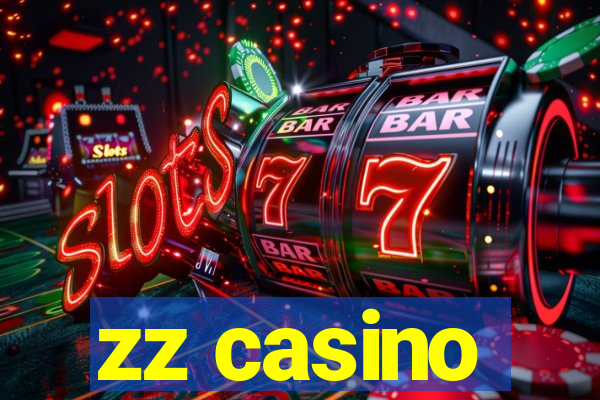 zz casino