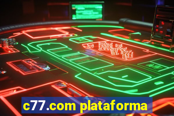 c77.com plataforma