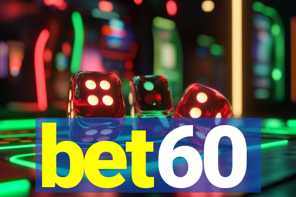 bet60