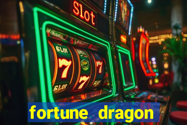 fortune dragon horários pagantes