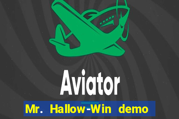 Mr. Hallow-Win demo mr halloween