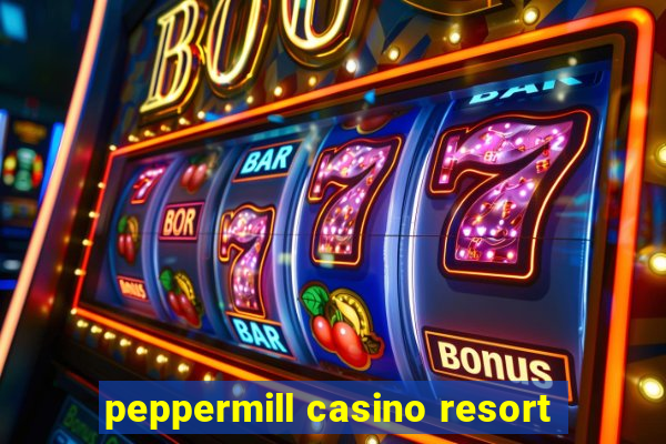 peppermill casino resort