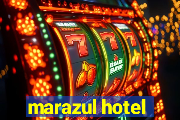 marazul hotel