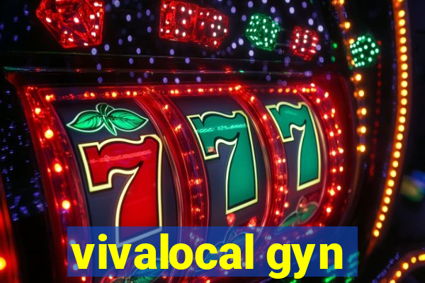 vivalocal gyn