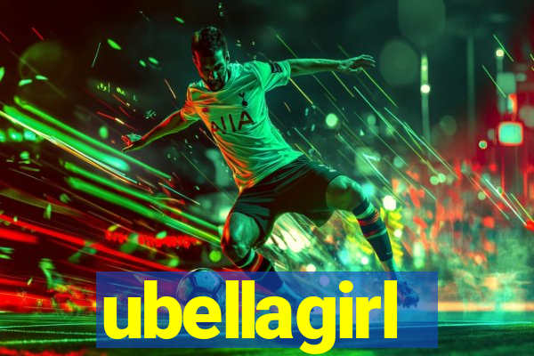 ubellagirl