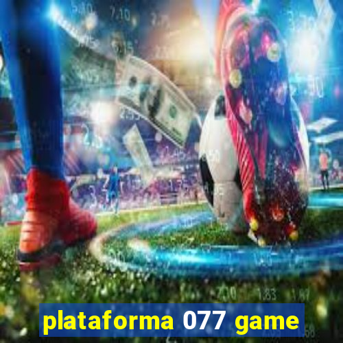 plataforma 077 game