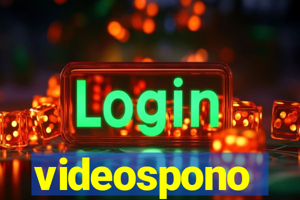 videospono