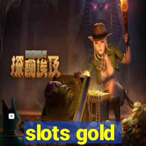 slots gold