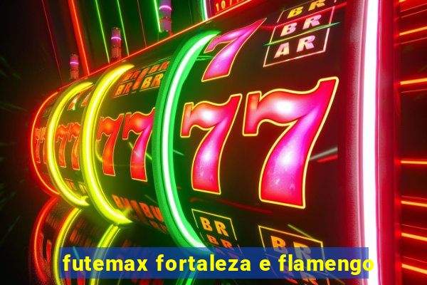 futemax fortaleza e flamengo