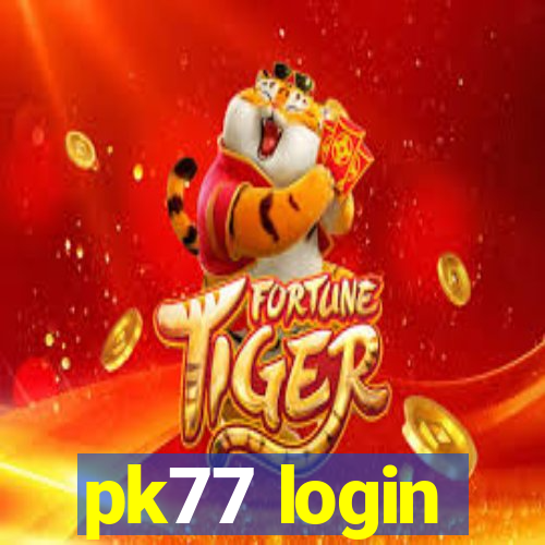 pk77 login